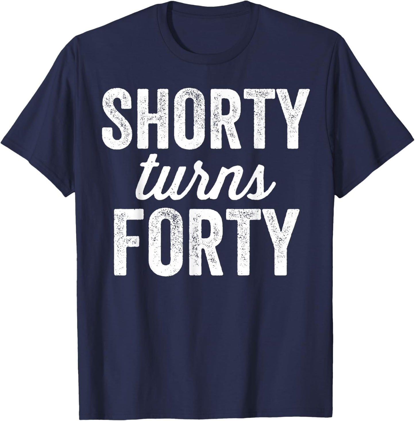 Funny Getting Older 40's 40th Birthday Bday Sarcastic Saying T-Shirt - T-Shirt | Navy
