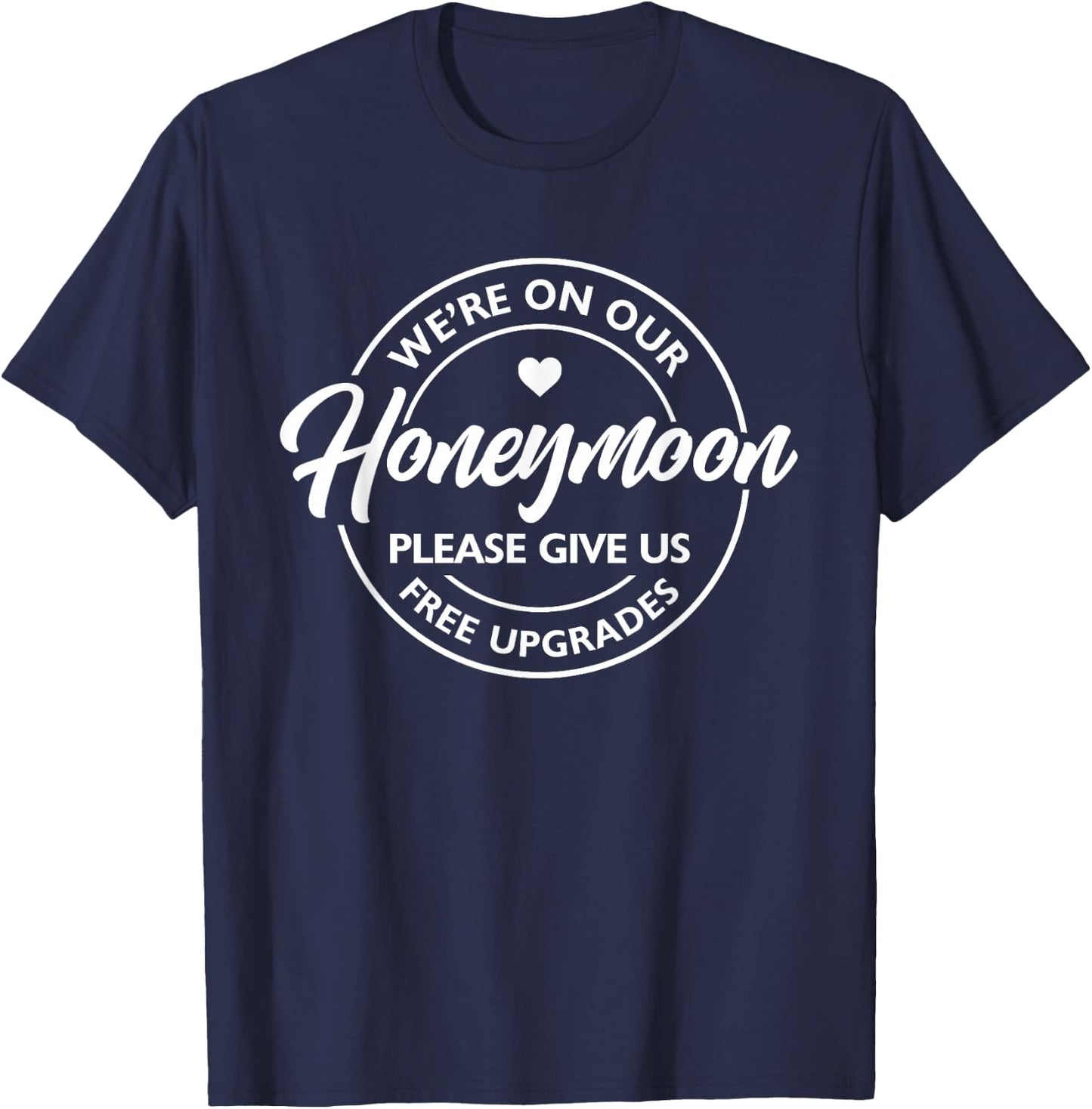 Funny Honeymoon Vibes Couples Honeymoon Matching Trip T-Shirt - T-Shirt | Navy