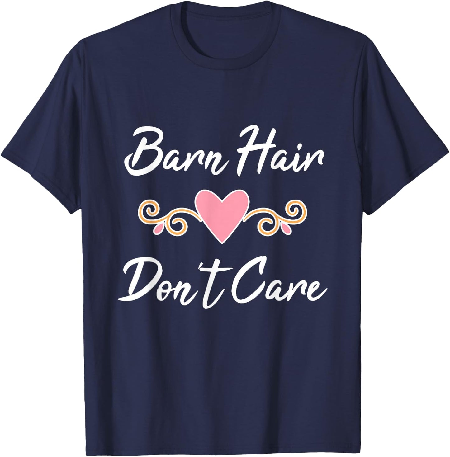 Barn Hair Don't Care T-Shirt - T-Shirt | Navy