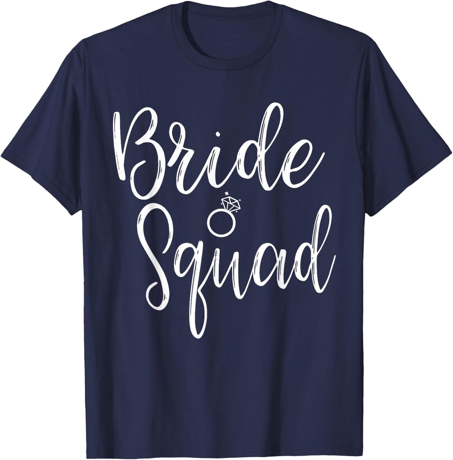 Bride Squad Bachelorette Party Bridesmaid Bridal Shower T-Shirt - T-Shirt | Navy