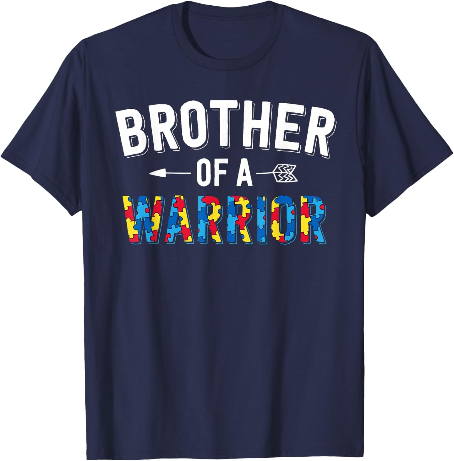 Brother Of A Warrior Family Bro World Autism Awareness Day T-Shirt - T-Shirt | Navy