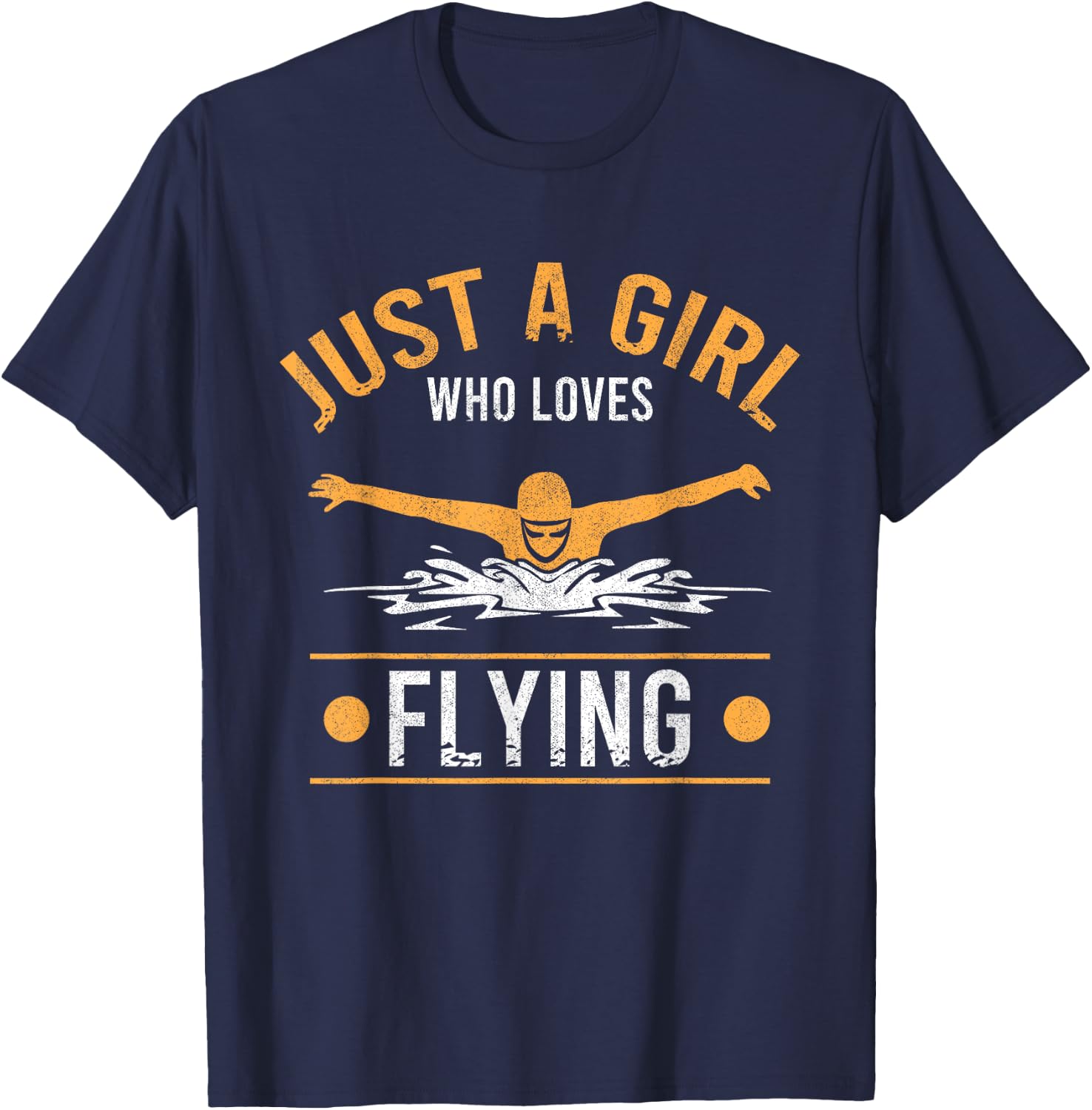 Just A Girl Who Loves Flying Swimmer Swim Women Swimming T-Shirt - T-Shirt | Navy