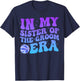 In My Sister Of The Groom Era Sister Of The Groom Funny T-Shirt - T-Shirt | Navy