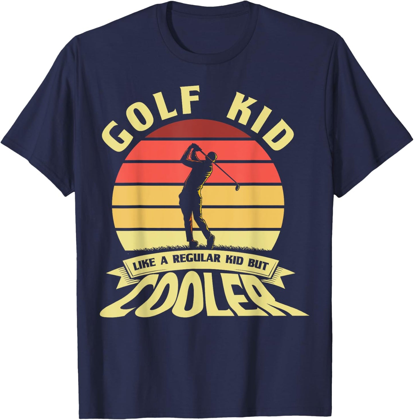 Funny Golf Kid Like A Regular Kid Teenage Golfers Golf Kid T-Shirt - T-Shirt | Navy
