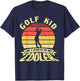 Funny Golf Kid Like A Regular Kid Teenage Golfers Golf Kid T-Shirt - T-Shirt | Navy