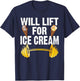 Will Lift For Ice Cream Funny Weightlifting T-Shirt - T-Shirt | Navy