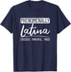 Phenomenally Latina Mexican Puerto Rican Spanish Roots T-Shirt - T-Shirt | Navy
