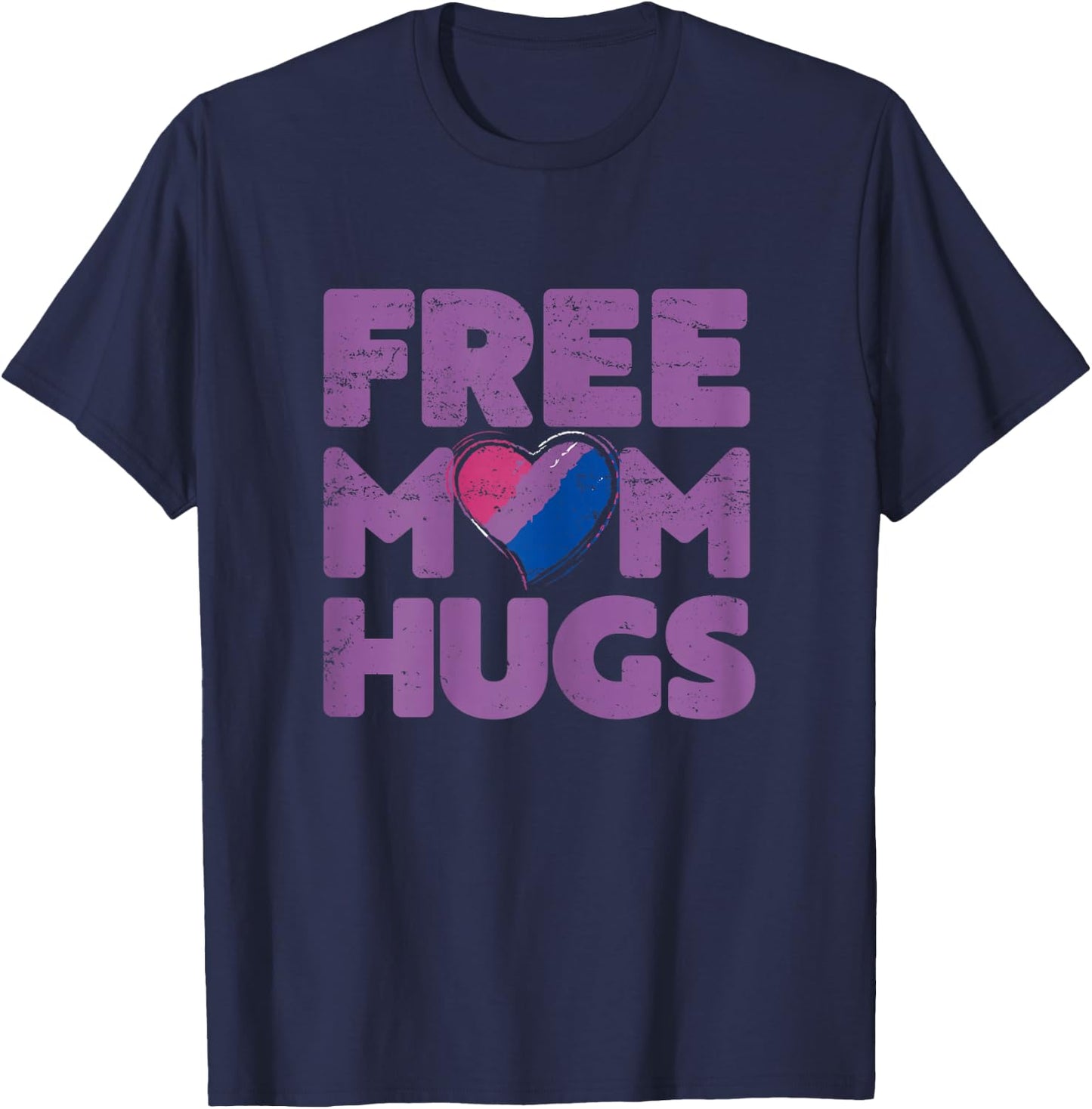 Free Mom Hugs , Free Mom Hugs Bisexual Gay Pride Shirt T-Shirt - T-Shirt | Navy
