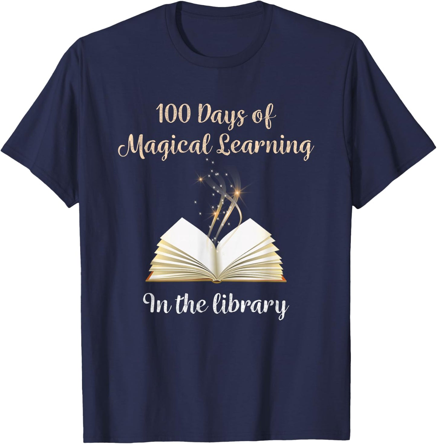 100th Day of School Magical Library Learning Adventure T-Shirt - T-Shirt | Navy