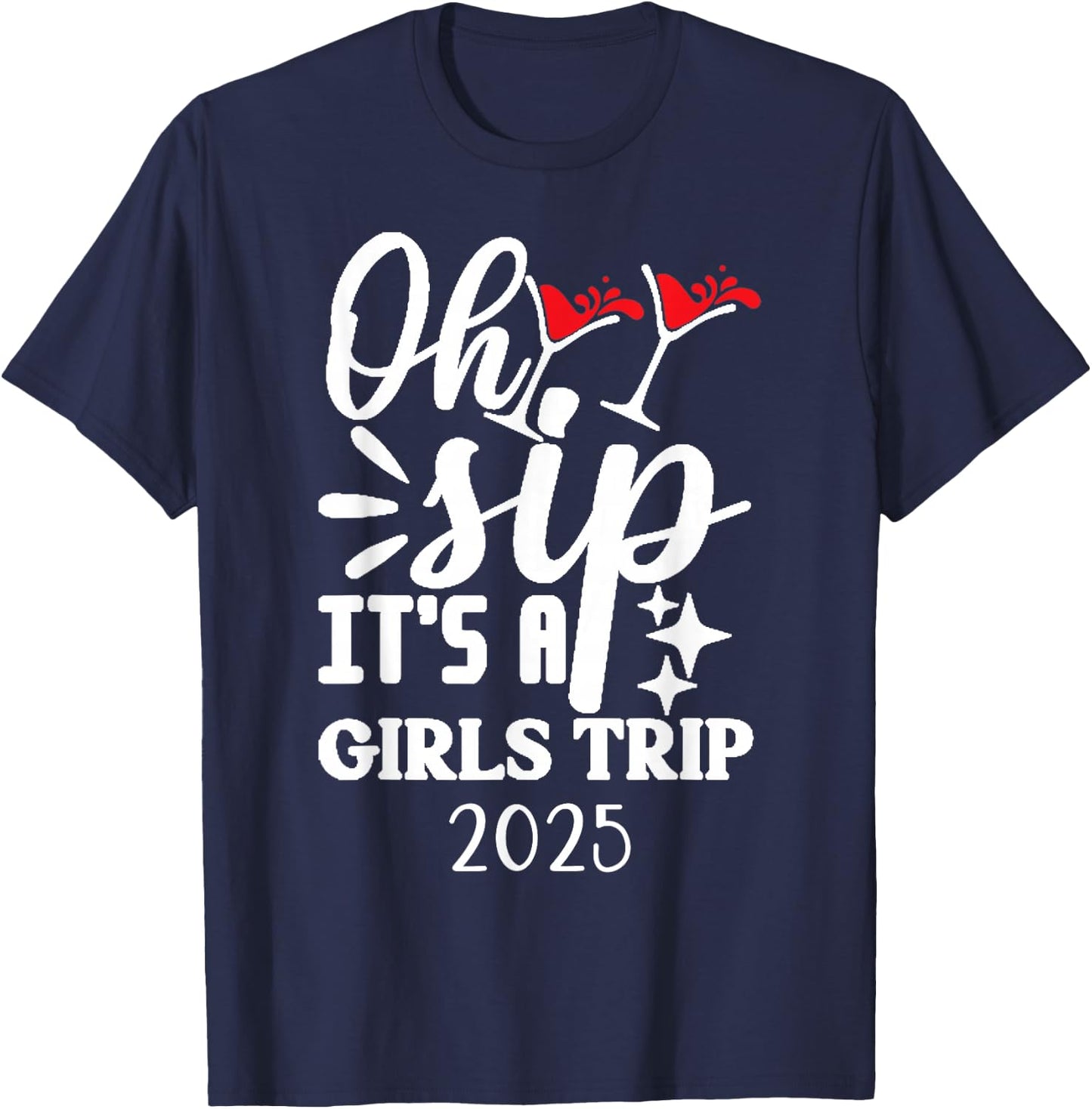 Girls Trip 2025 Weekend Vacation Matching Group T-Shirt - T-Shirt | Navy