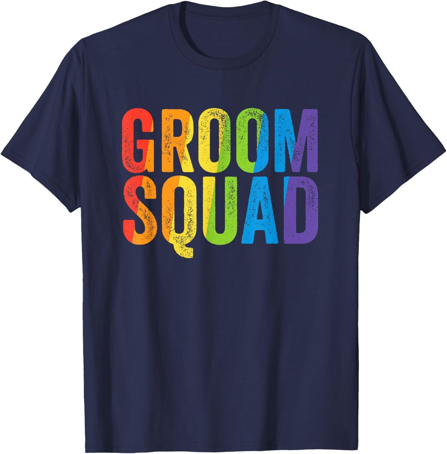 Groom Squad Party LGBT Same Sex Gay Wedding Husband Men T-Shirt - T-Shirt | Navy