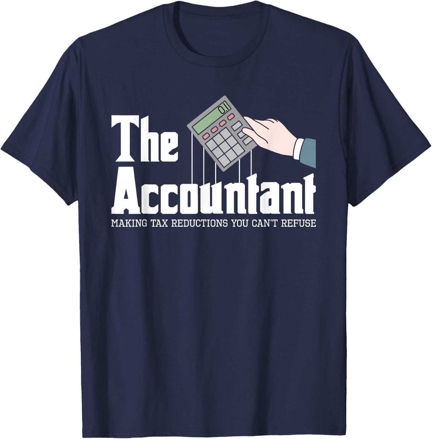 The Accountant - Auditor Bookkeeper Bookkeeping Taxation Small T-Shirt - T-Shirt | Navy