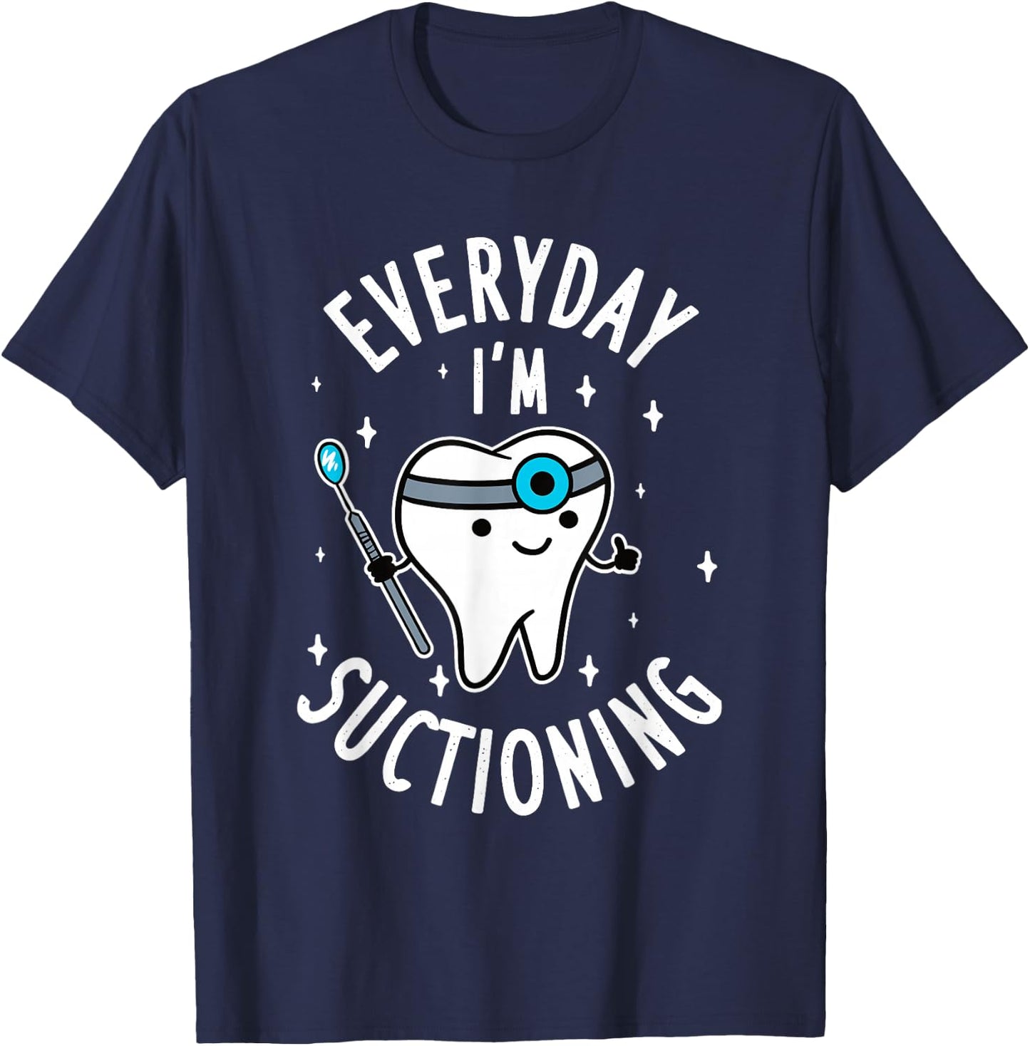 Dentist Dental Assistant T-Shirt - T-Shirt | Navy