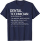 Funny Dental Technician Definition Dentist Tech Dental Lab T-Shirt - T-Shirt | Navy