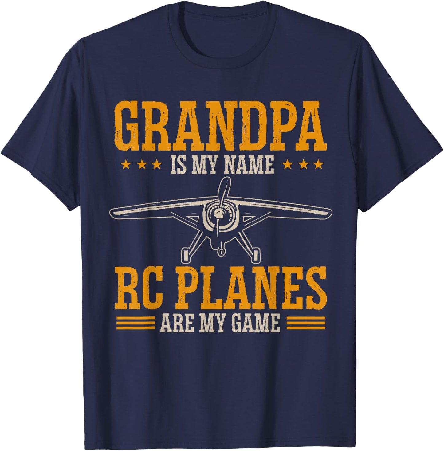 Grandpa Is My Name RC Plane Radio Controlled Airplane T-Shirt - T-Shirt | Navy