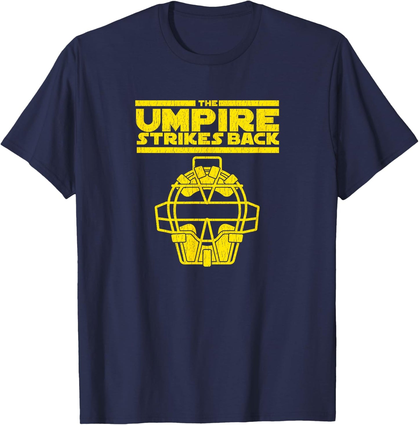 The Umpire Strikes Back Funny Baseball T-Shirt - T-Shirt | Navy