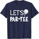 Let's Par Funny Golf Gifts -Adults Black Modern Golf T-Shirt - T-Shirt | Navy
