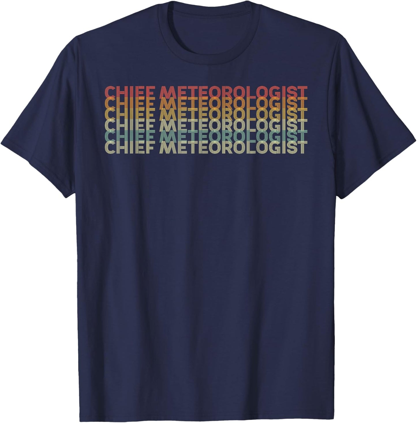Retro 70s Chief Meteorologist Job Title T-Shirt - T-Shirt | Navy