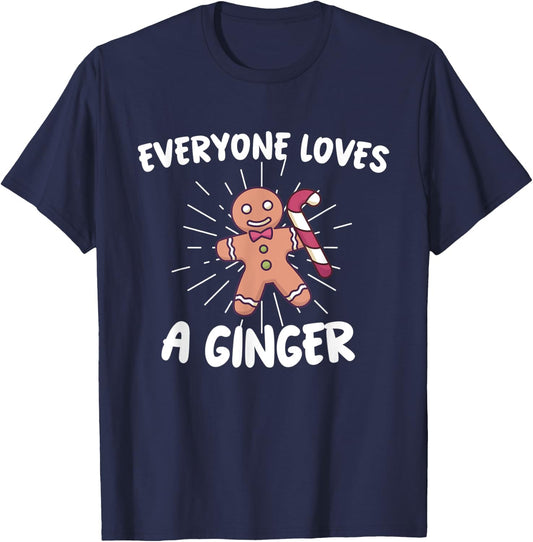 funny christmas Everyone Loves A Ginger Gingerbread T-Shirt - T-Shirt | Navy