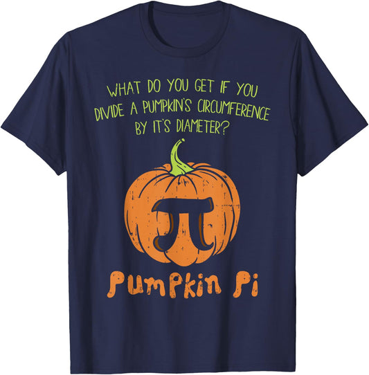 Pumpkin Pie Math Shirt Funny Halloween Thanksgiving Pi Day T-Shirt - T-Shirt | Navy
