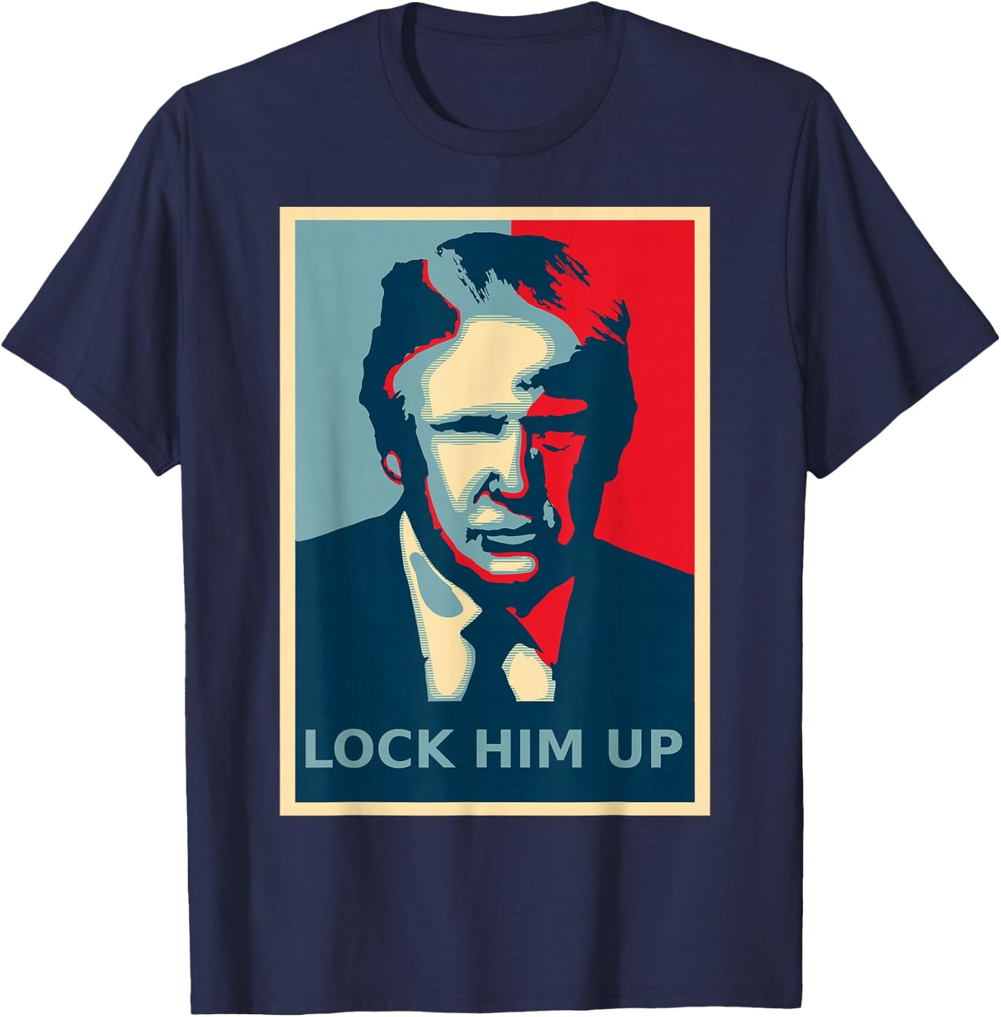 Lock Him Up Shirt Impeach Trump Traitor Anti-Trump T-Shirt - T-Shirt | Navy