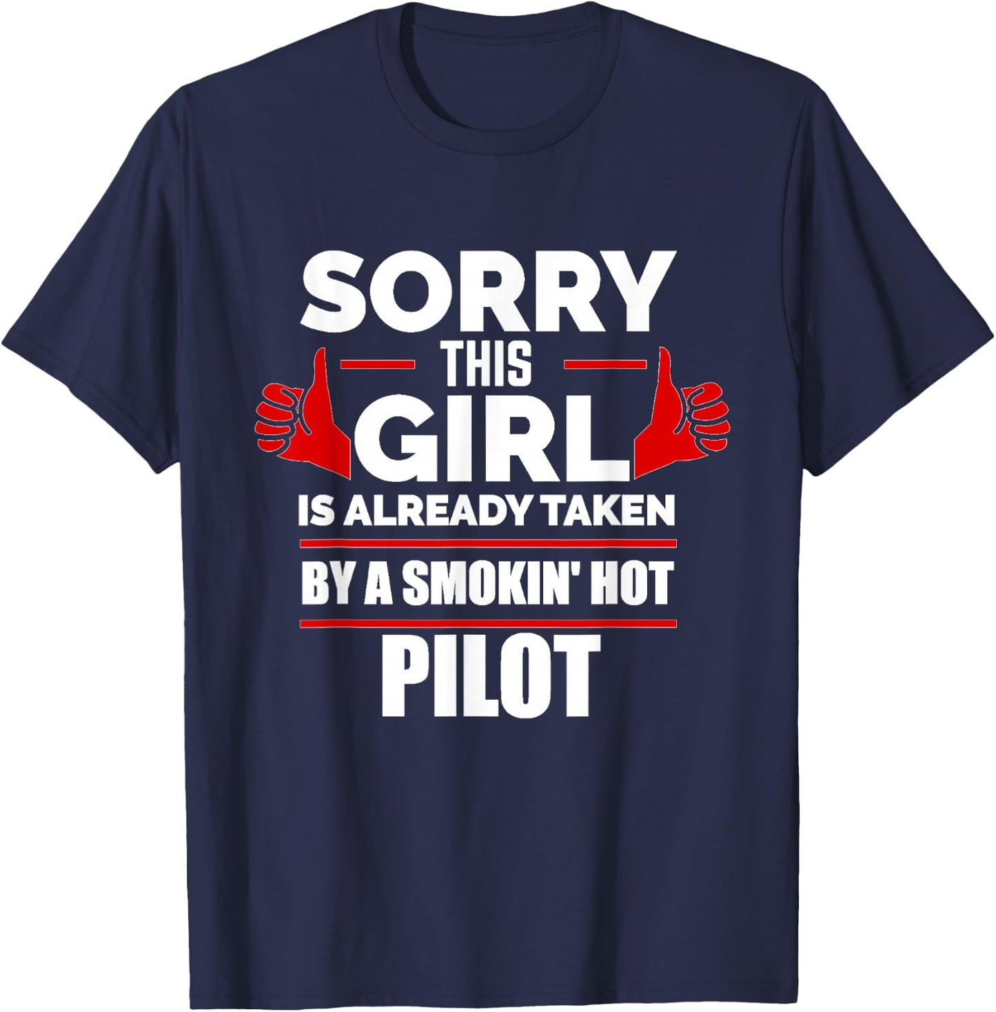 Sorry, this girl is kidnapped by Tuxedo Hot Pilot Relationship T-Shirt - T-Shirt | Navy