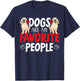 Dogs Are My Favorite People Labrador Retriever Dog Lab Women T-Shirt - T-Shirt | Navy
