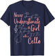 Never Underestimate A Girl With A Cello Player Cellist T-Shirt - T-Shirt | Navy