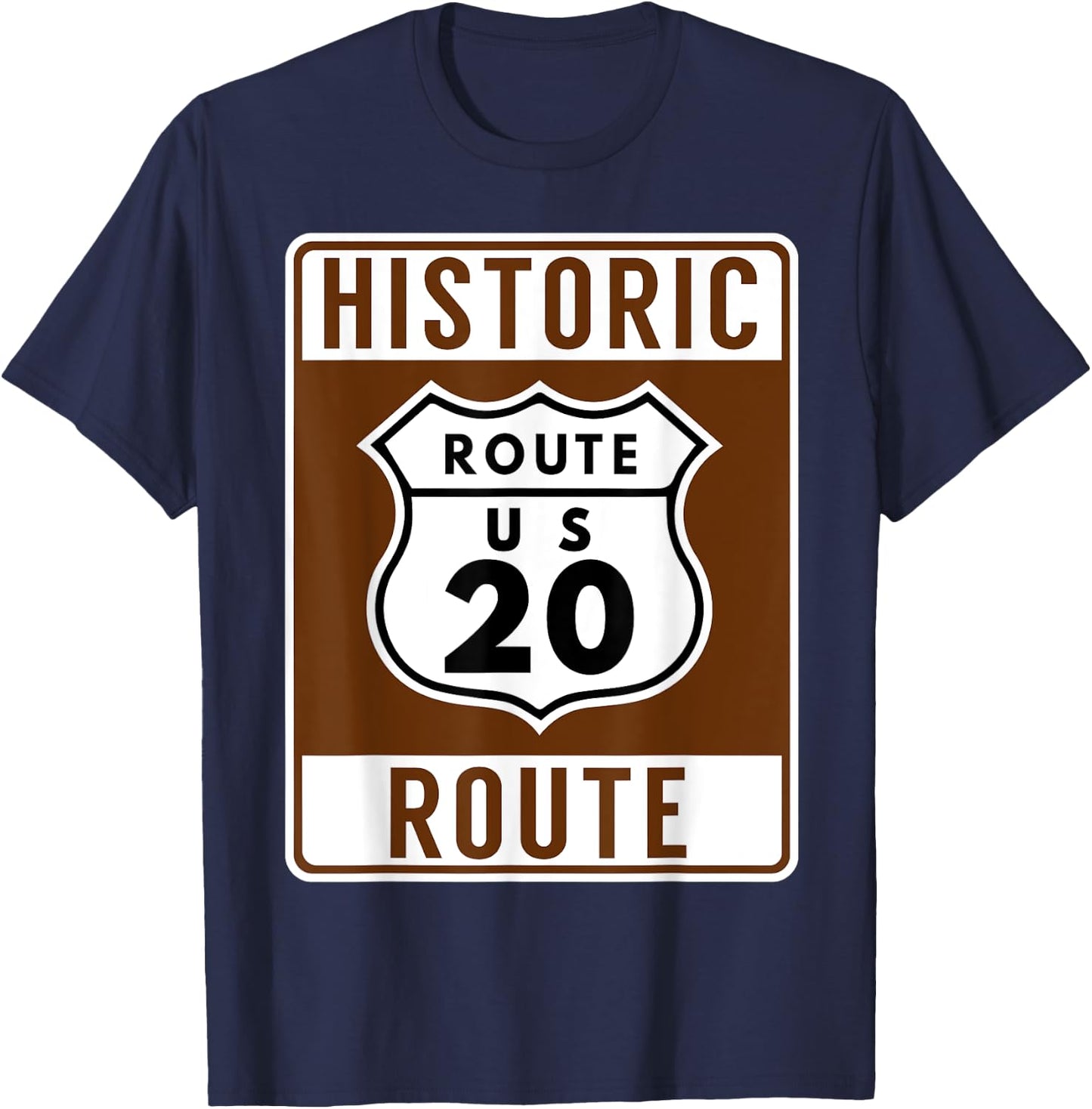 Historic US Route 20 Shirt: America's longest highway T-Shirt - T-Shirt | Navy