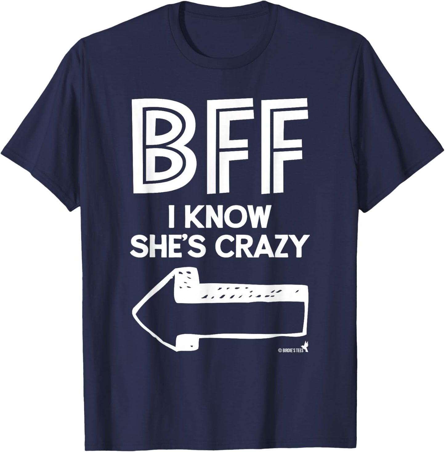 Best Friend BFF Part 2 of 2 T-Shirt - T-Shirt | Navy