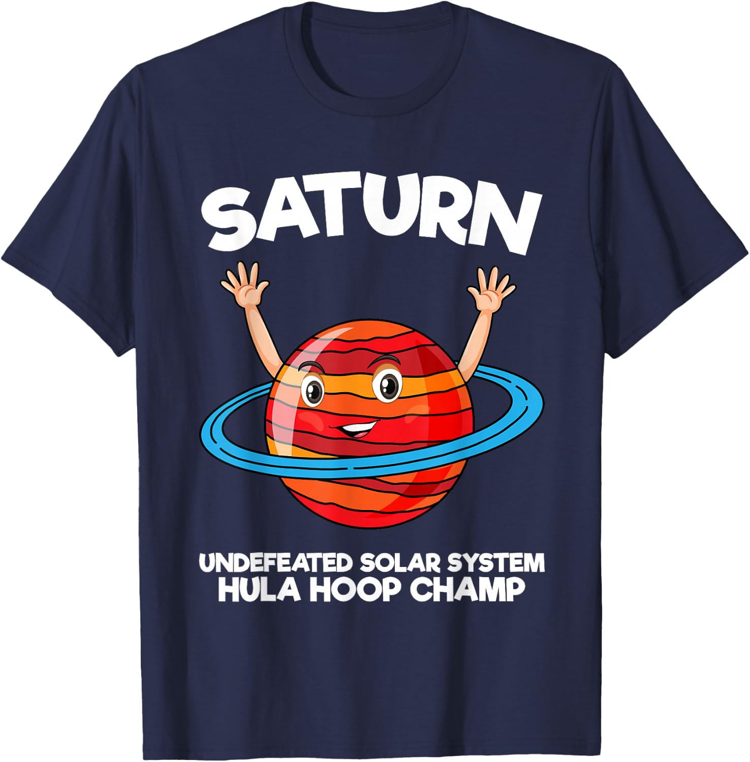 Funny Kids Saturn Undefeated Solar System Hula Hoop Champ T-Shirt - T-Shirt | Navy