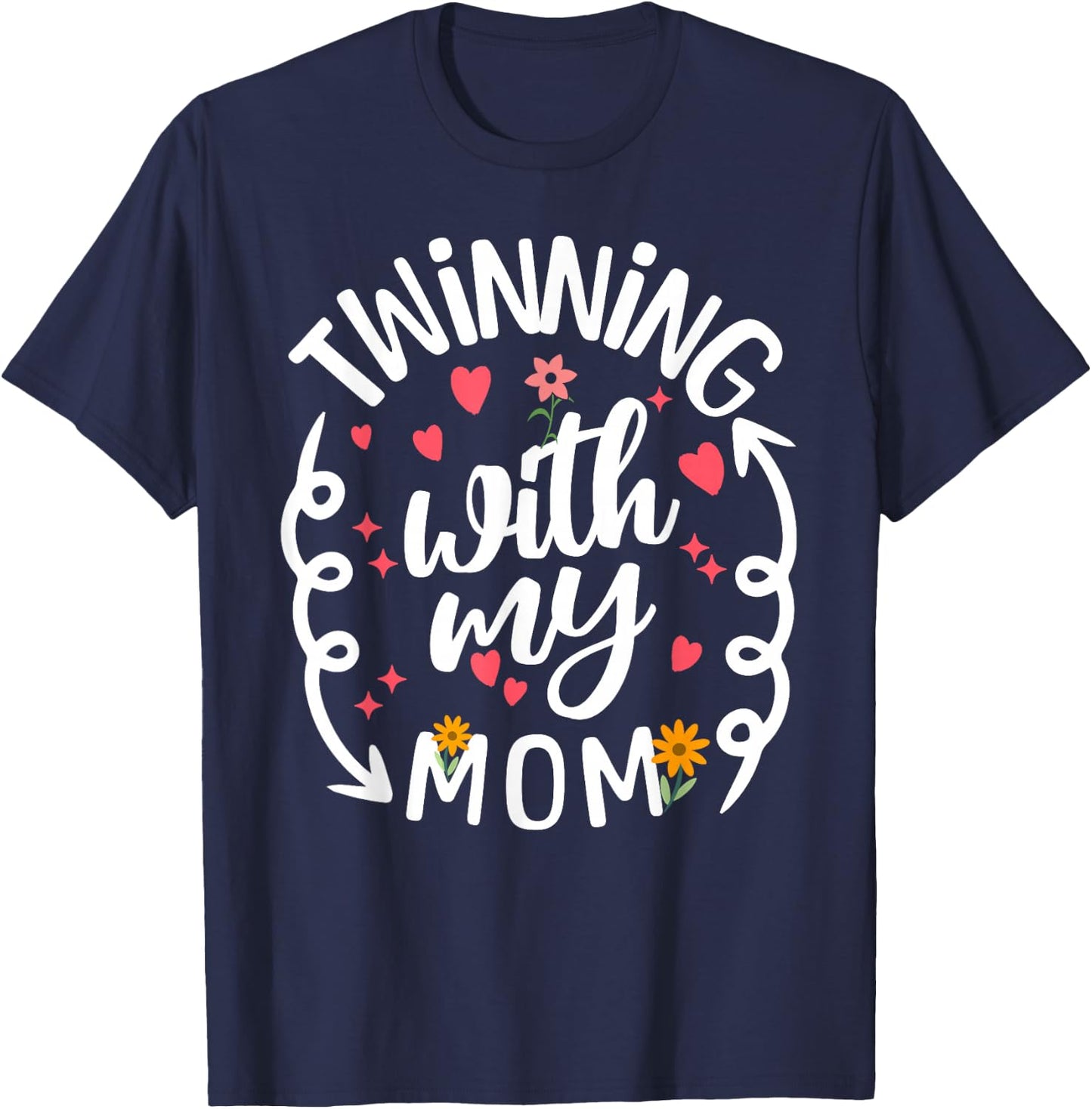 Twinning With My Mama Daughter Twin Matching Mom & Daughter T-Shirt - T-Shirt | Navy