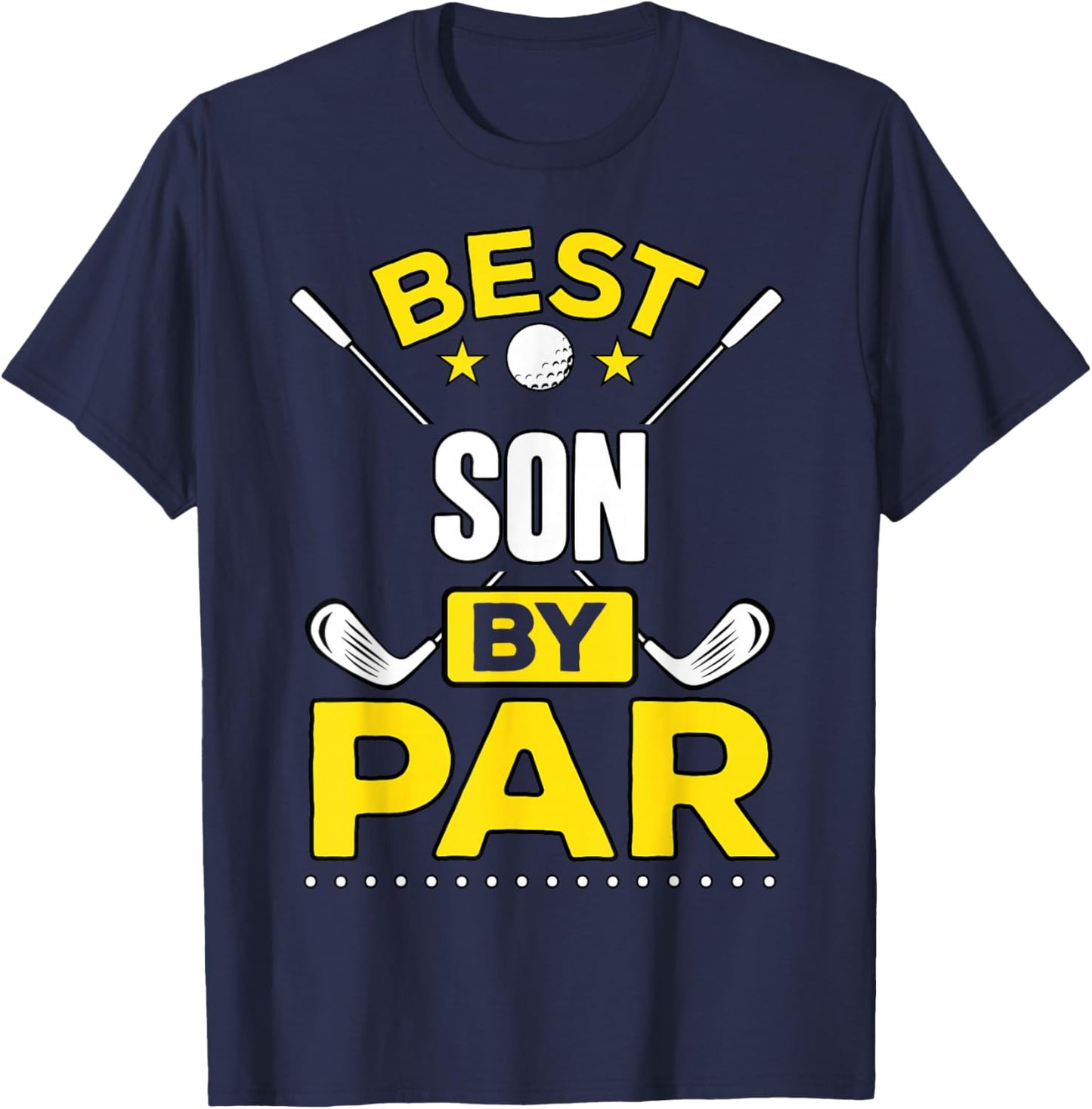 Best Son By Par Golf Son Gift T-Shirt - T-Shirt | Navy