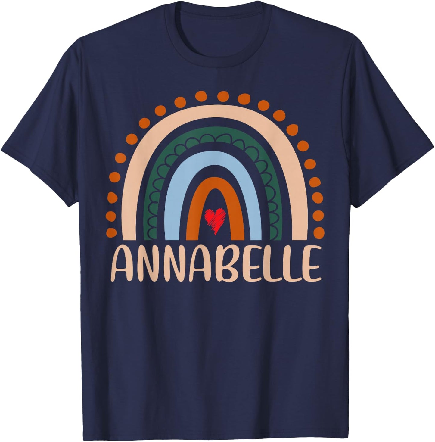 Annabelle Name Personalized Funny Women Rainbow Annabelle T-Shirt - T-Shirt | Navy
