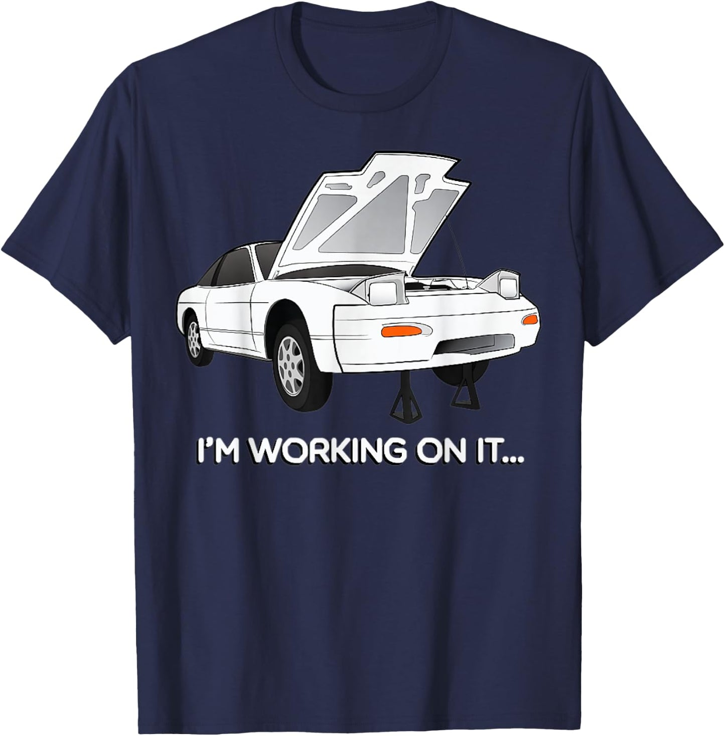 240sx S13 Hatch I'm Working On It Graphic T-Shirt - T-Shirt | Navy