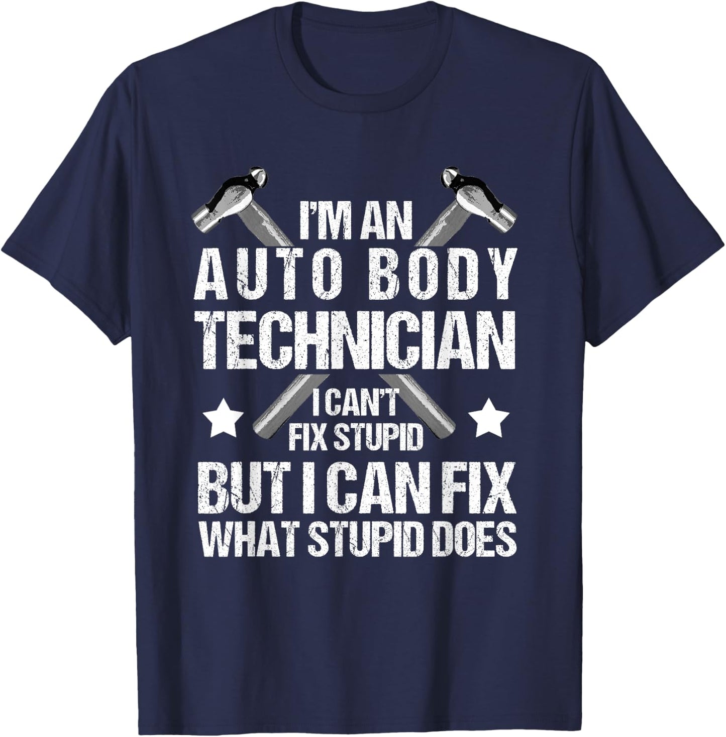 Funny Auto Body Technician T-Shirt - T-Shirt | Navy