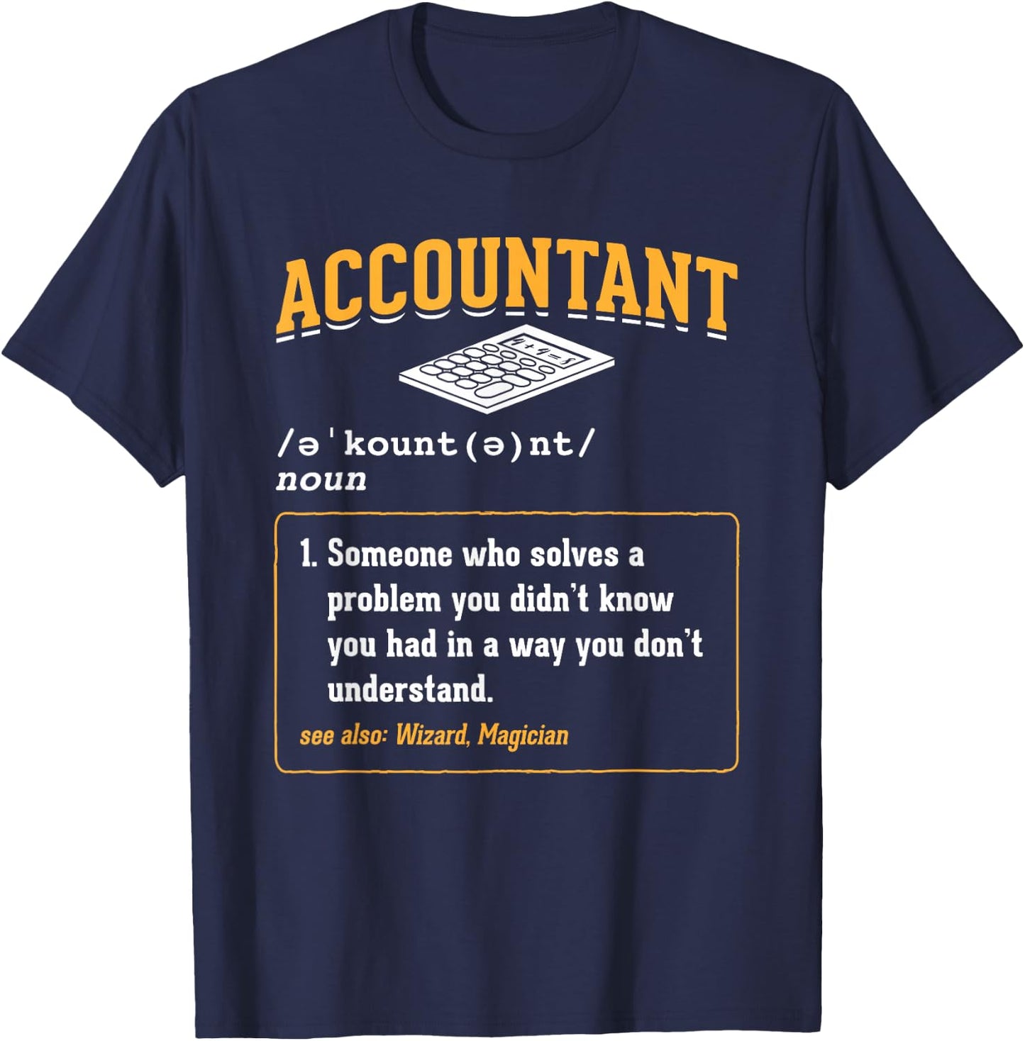 Accounting Office Accountant - Men-Adults - Black - Small - Short Sleeve - Modern Classic Fit Lightweight - Office Humor T-Shirt - T-Shirt | Navy