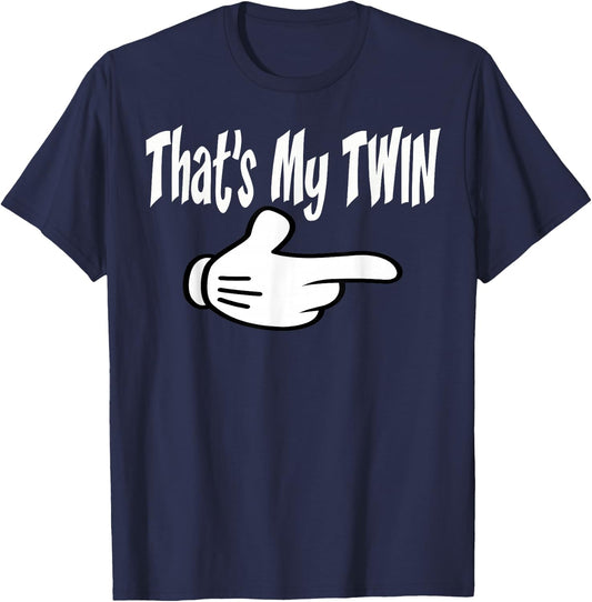 Twin Thats My Twin Right Hand Twins T Shirt T-Shirt - T-Shirt | Navy