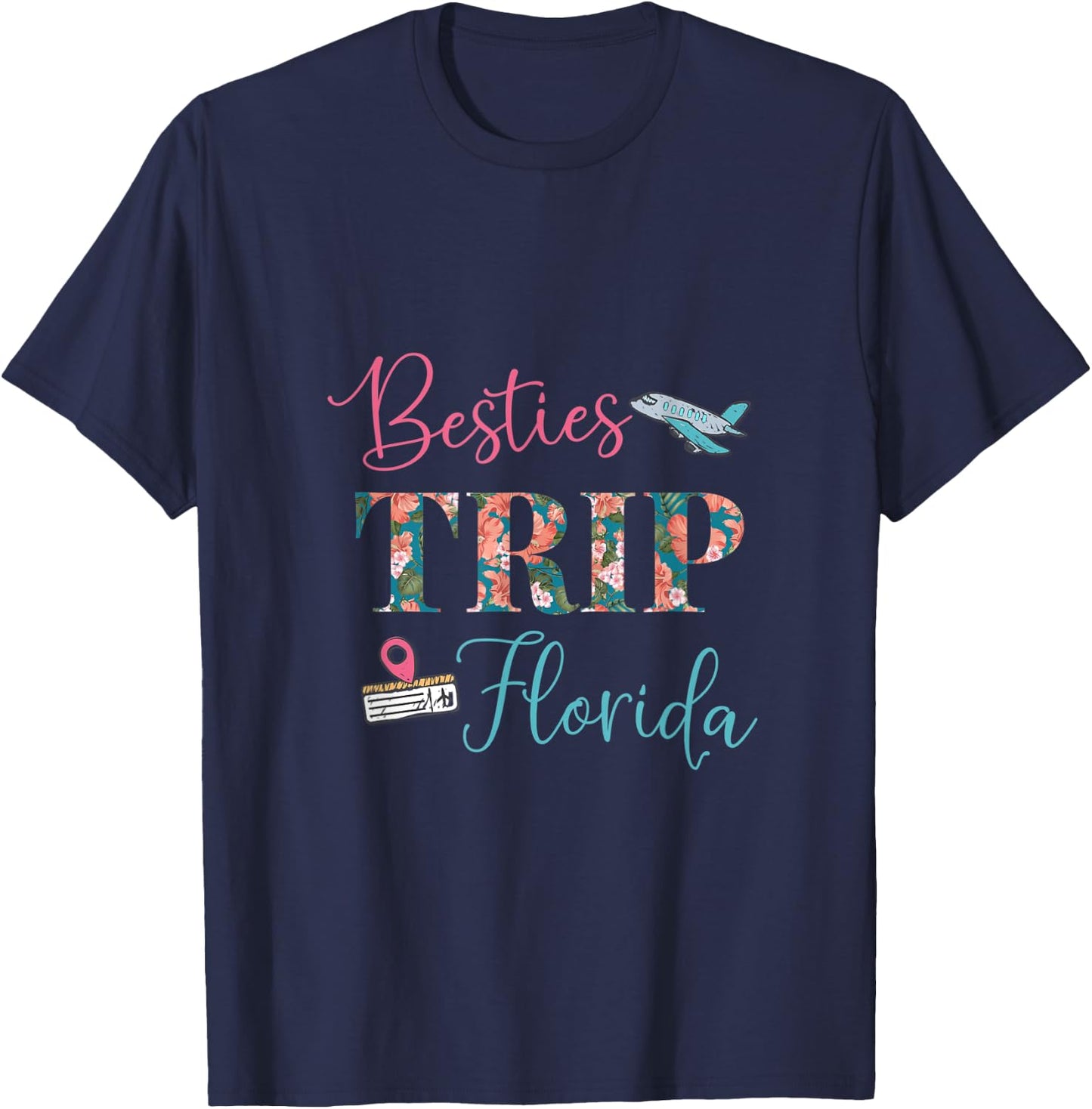 Matching Best Friend Besties Trip Florida Vacation Funny T-Shirt - T-Shirt | Navy