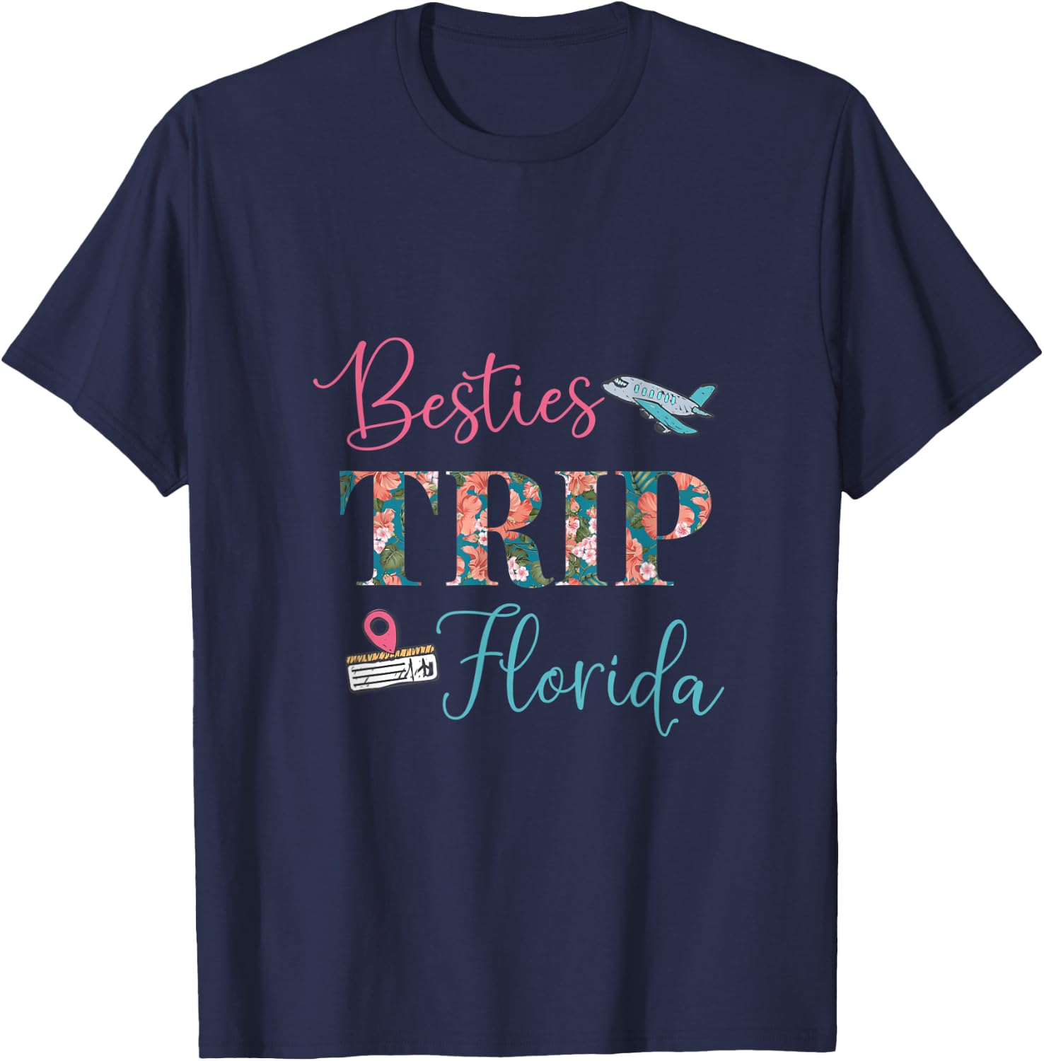 Matching Best Friend Besties Trip Florida Vacation Funny T-Shirt - T-Shirt | Navy