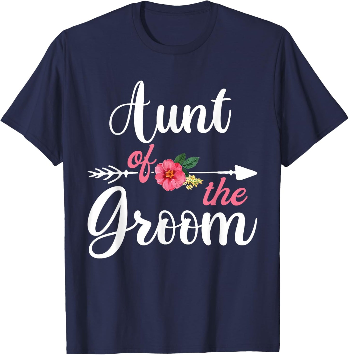 Aunt Of The Groom Shirts , Bachelor Party Aunty T-Shirt - T-Shirt | Navy