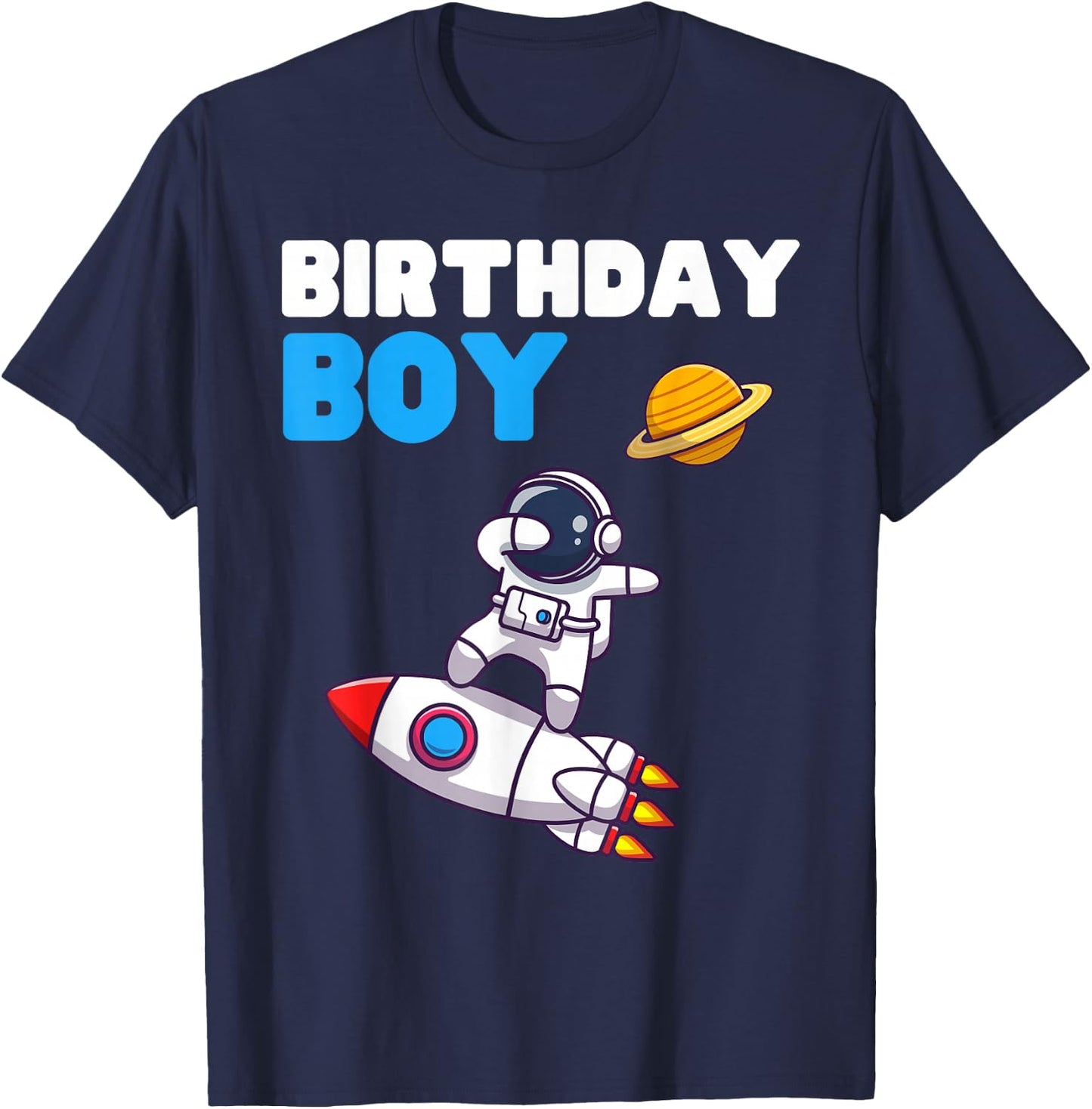 Birthday Space Boy Astronaut Planet Outer Rocket Spaceman T-Shirt - T-Shirt | Navy