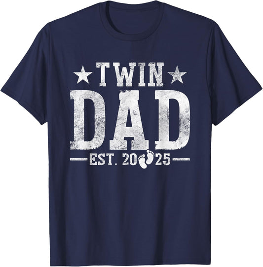 Twin Dad Est. 2025 Fathers Day New Daddy Dad of Twins T-Shirt - T-Shirt | Navy