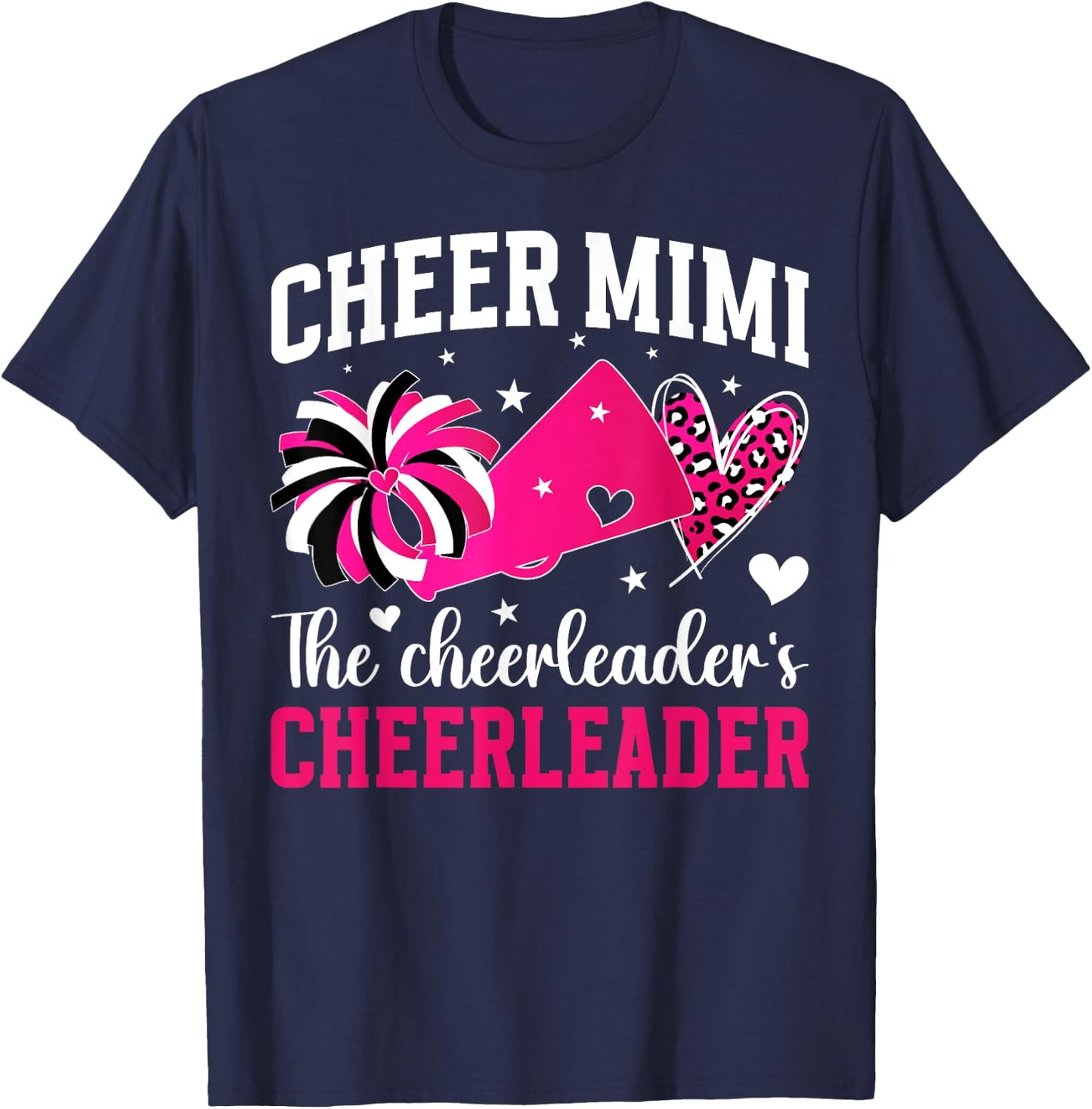 Cheer Mimi The Cheerleader's Cheerleader Mimi Grandma T-Shirt - T-Shirt | Navy