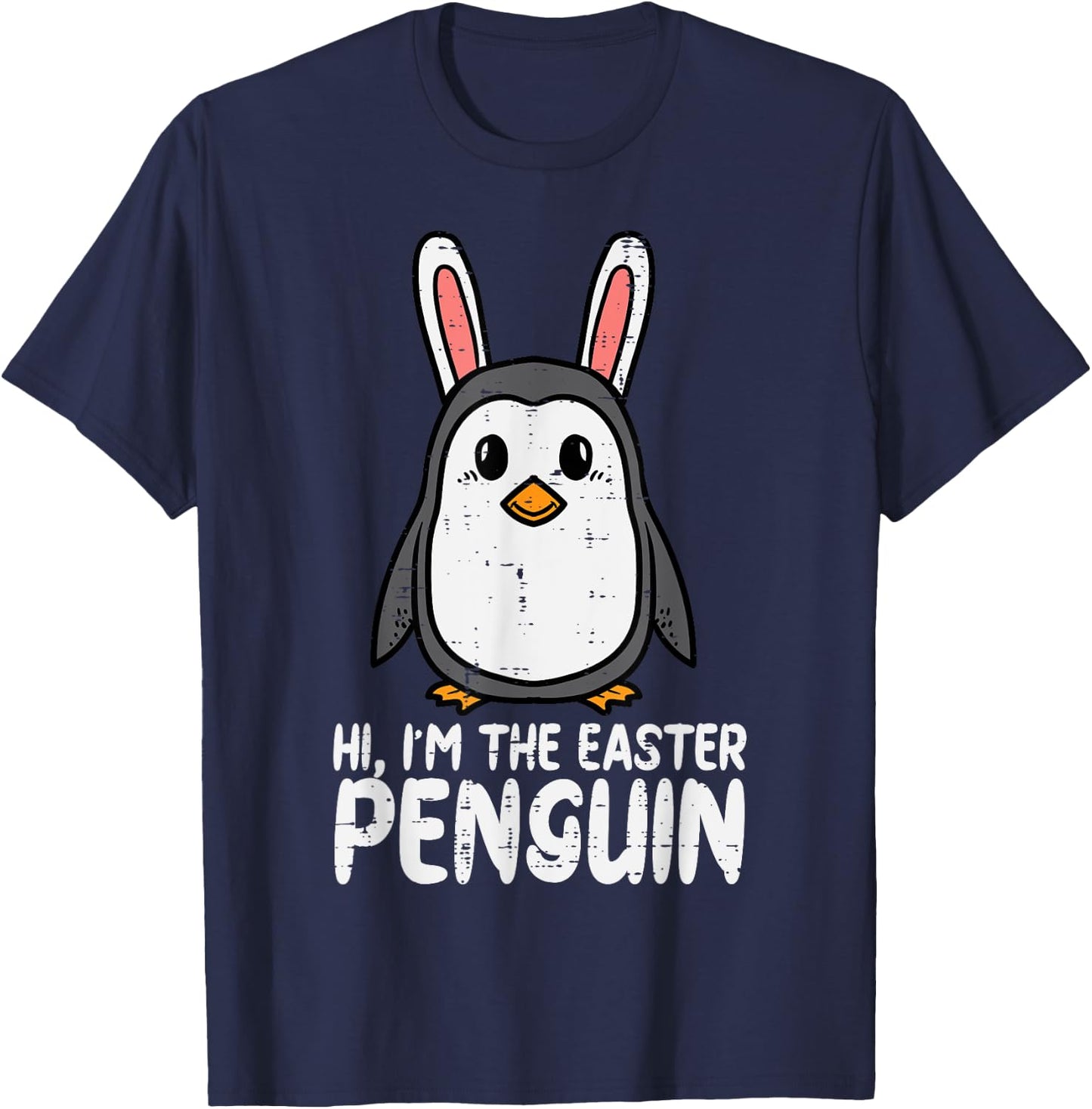 Im The Easter Penguin Cute Bunny Ears Women Boys Girls Kids T-Shirt - T-Shirt | Navy
