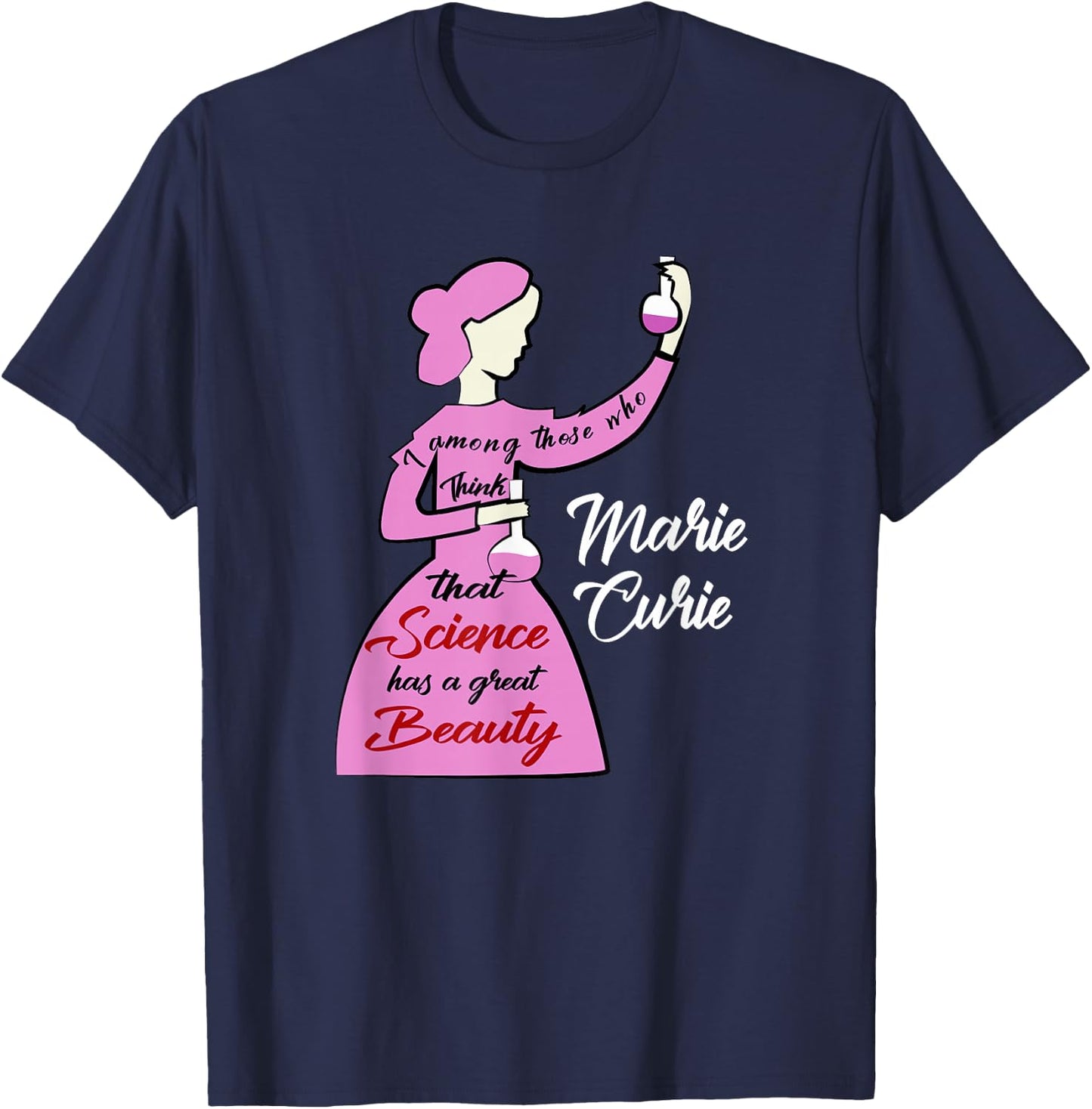 Marie Curie Science Chemistry, Women in Science Scientist T-Shirt - T-Shirt | Navy
