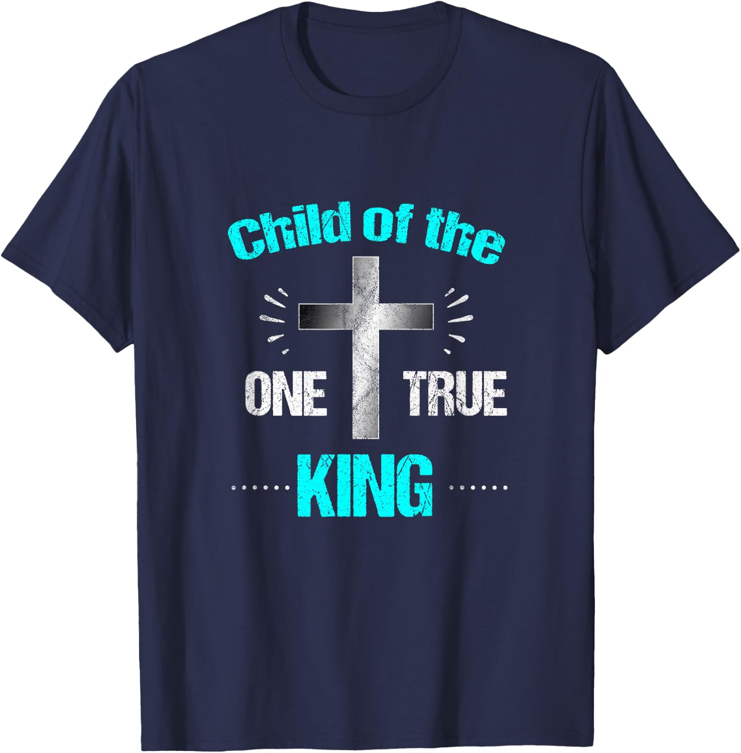 Christian T Shirt Child One True King God Jesus Cross T-Shirt - T-Shirt | Navy