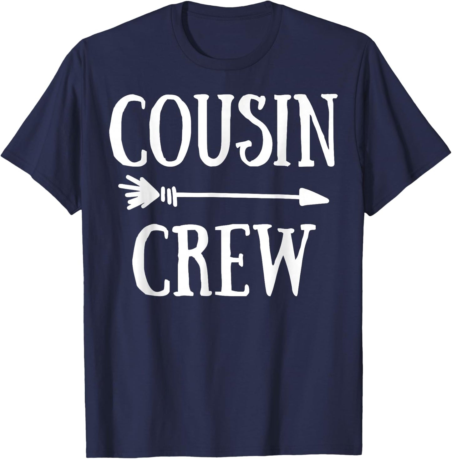 Cousin Crew Squad Family Matching Group Adults Kids Toddlers T-Shirt - T-Shirt | Navy