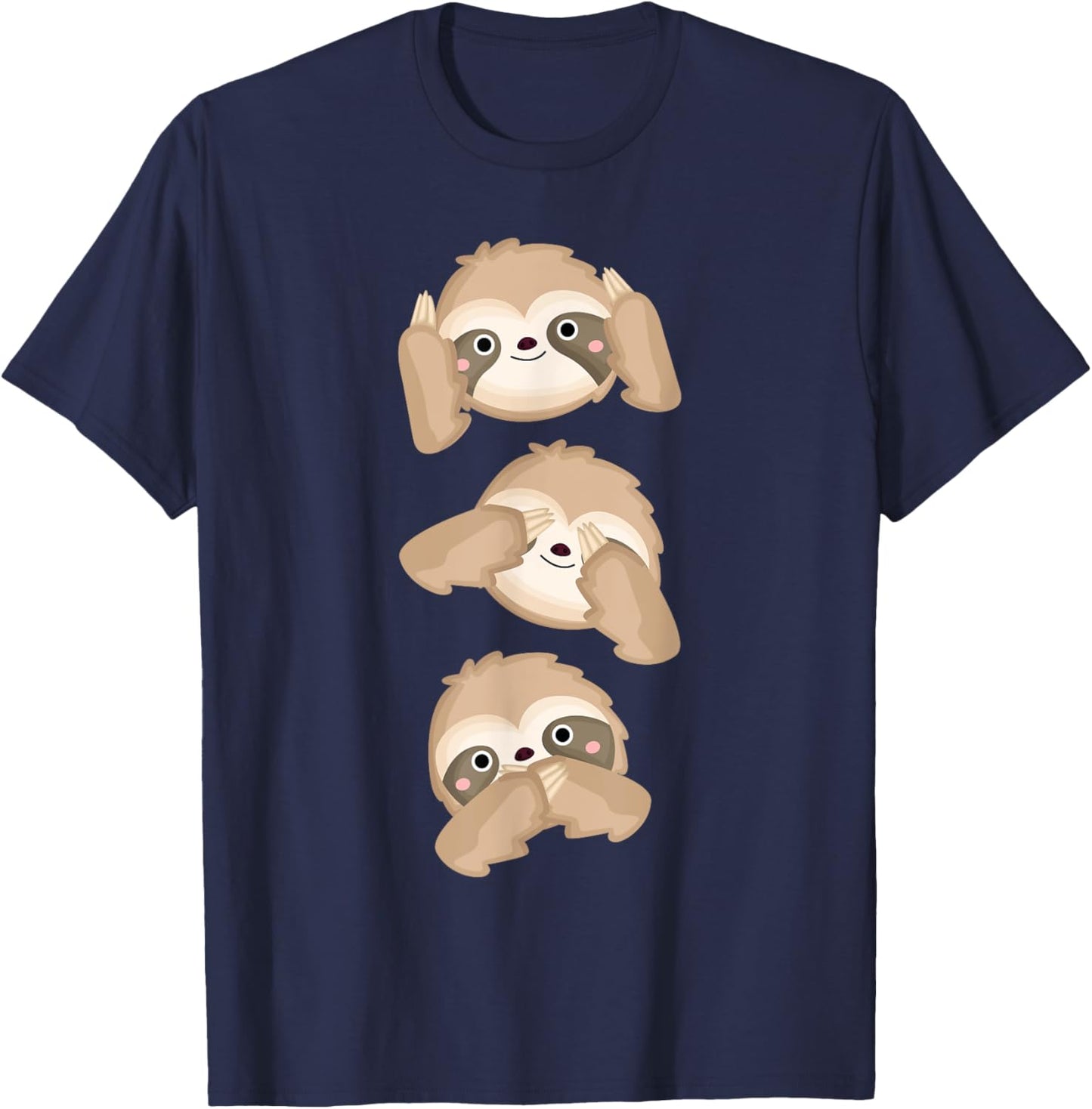 Speak no Evil Hear no Evil See no Evil Sloth Funny & Cute T-Shirt - T-Shirt | Navy