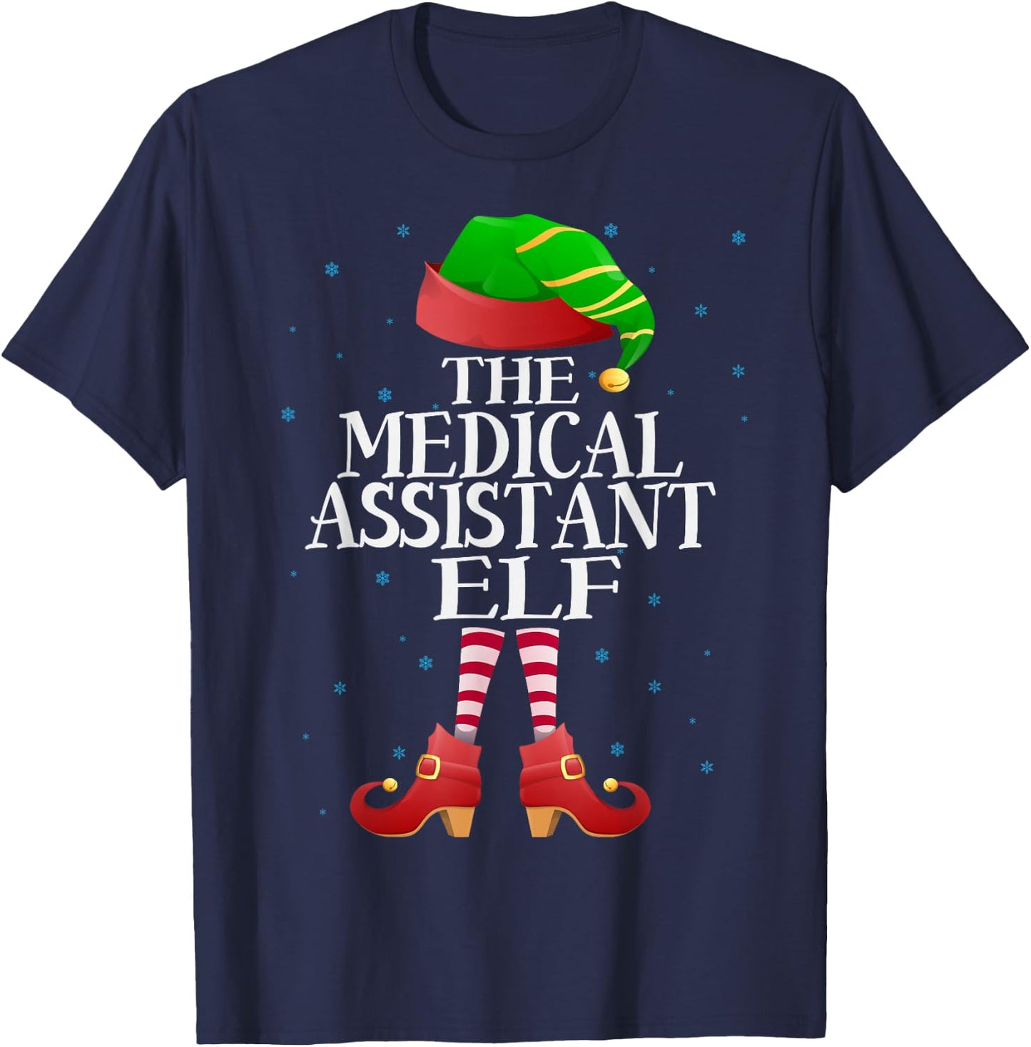 Medical Assistant Elf Funny Matching Pajama Group Christmas T-Shirt - T-Shirt | Navy